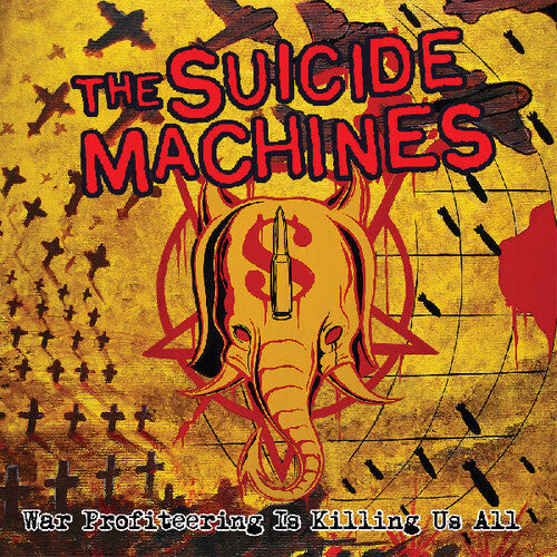The Suicide Machines - War Profiteering Is Killing Us All