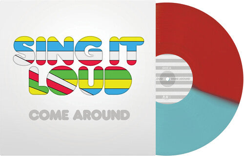 [PRE-ORDER] Sing It Loud - Come Around