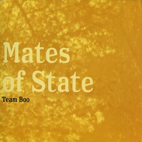 Mates of State - Team Boo [Yellow] { vinyl }