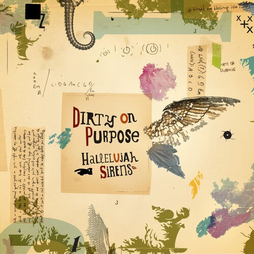 Dirty On Purpose - Hallelujah Sirens/Sleep Late For A Better Tomorrow [Seaweed] { vinyl }