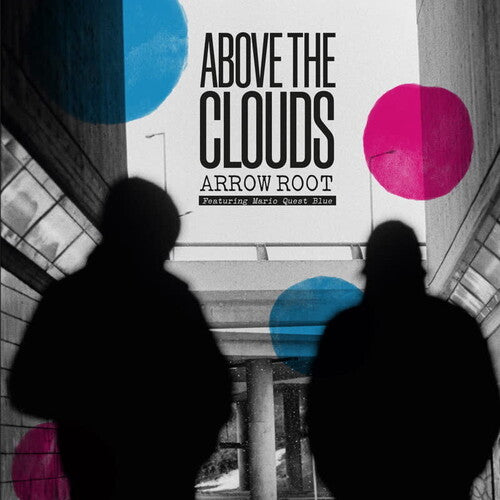 Above the Clouds - Arrow Root