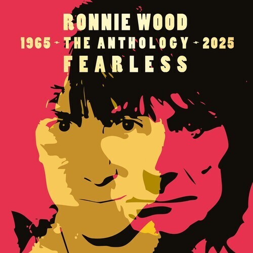 Ronnie Wood - Fearless: Anthology 1965-2025 [2LP] { vinyl }