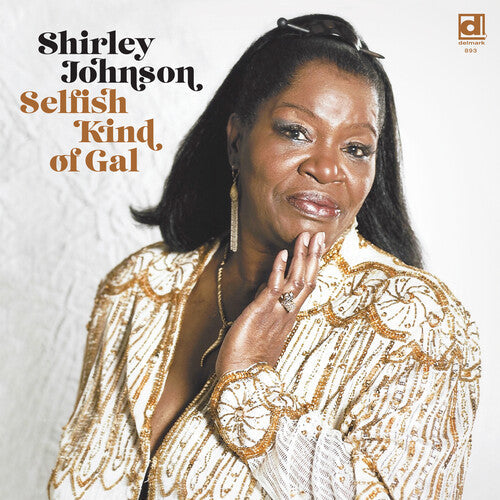 Shirley Johnson - Selfish Kind of Gal [Mocha] { vinyl }