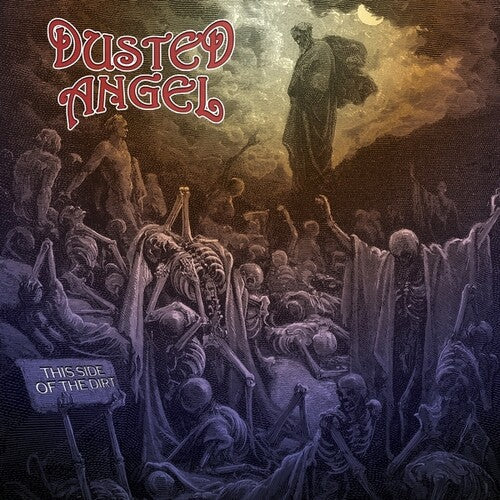 Dusted Angel - This Side Of The Dirt