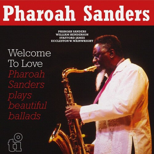 Pharoah Sanders - Welcome To Love [2LP] { vinyl }