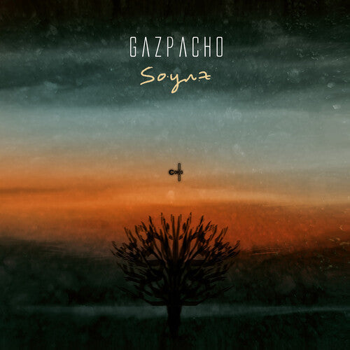 Gazpacho - Soyuz