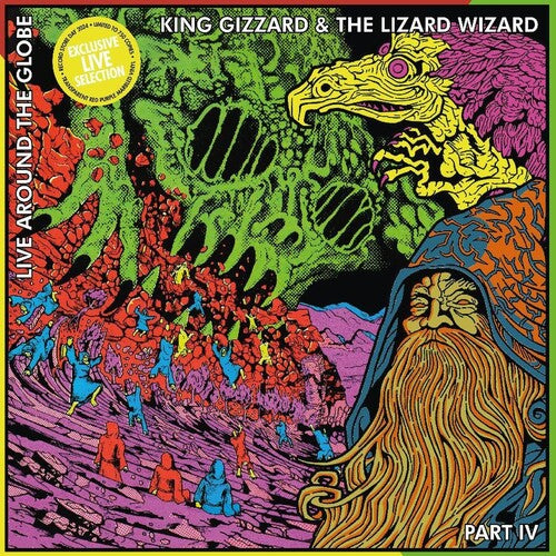 King Gizzard and the Lizard Wizard - Live Around The Globe: Part Iv