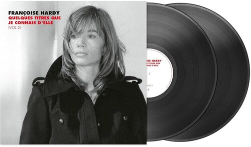 Francoise Hardy - Quelques Titres Que Je Connais D'elle (Vol. 2) [2LP] { vinyl }