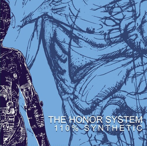 The Honor System - 110% Synthetic