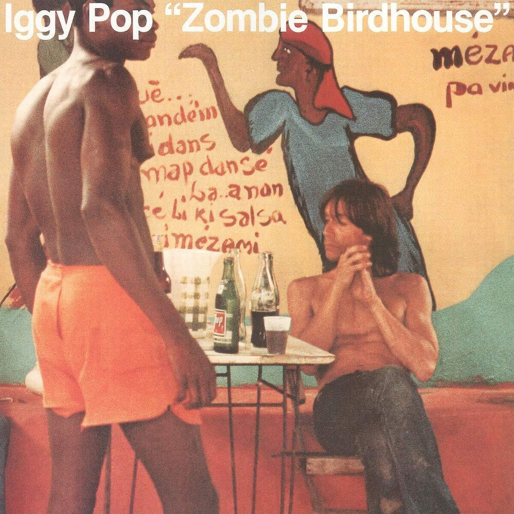 Iggy Pop - Zombie Birdhouse (Indie Exclusive Limited Edition Orange LP)