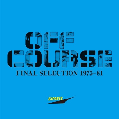 Off Course - Final Selection 1975-1981