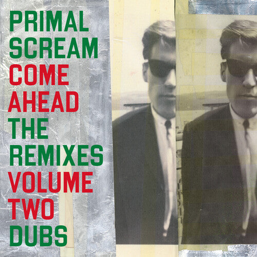 Primal Scream - Come Ahead: The Remixes Volume Two (Dubs) [2LP] { vinyl }