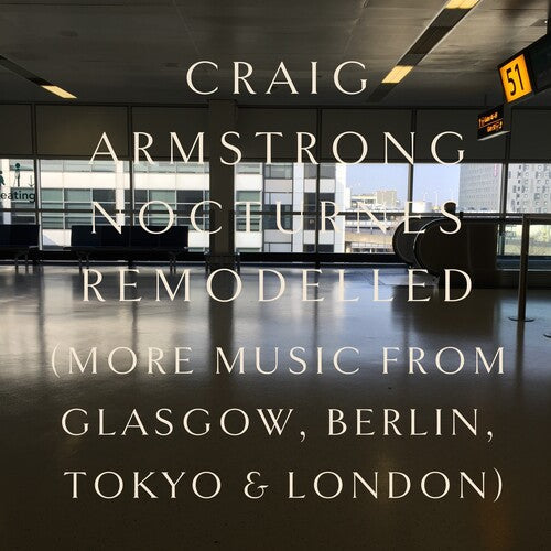 Craig Armstrong - Nocturnes Remodelled [2LP] { vinyl }