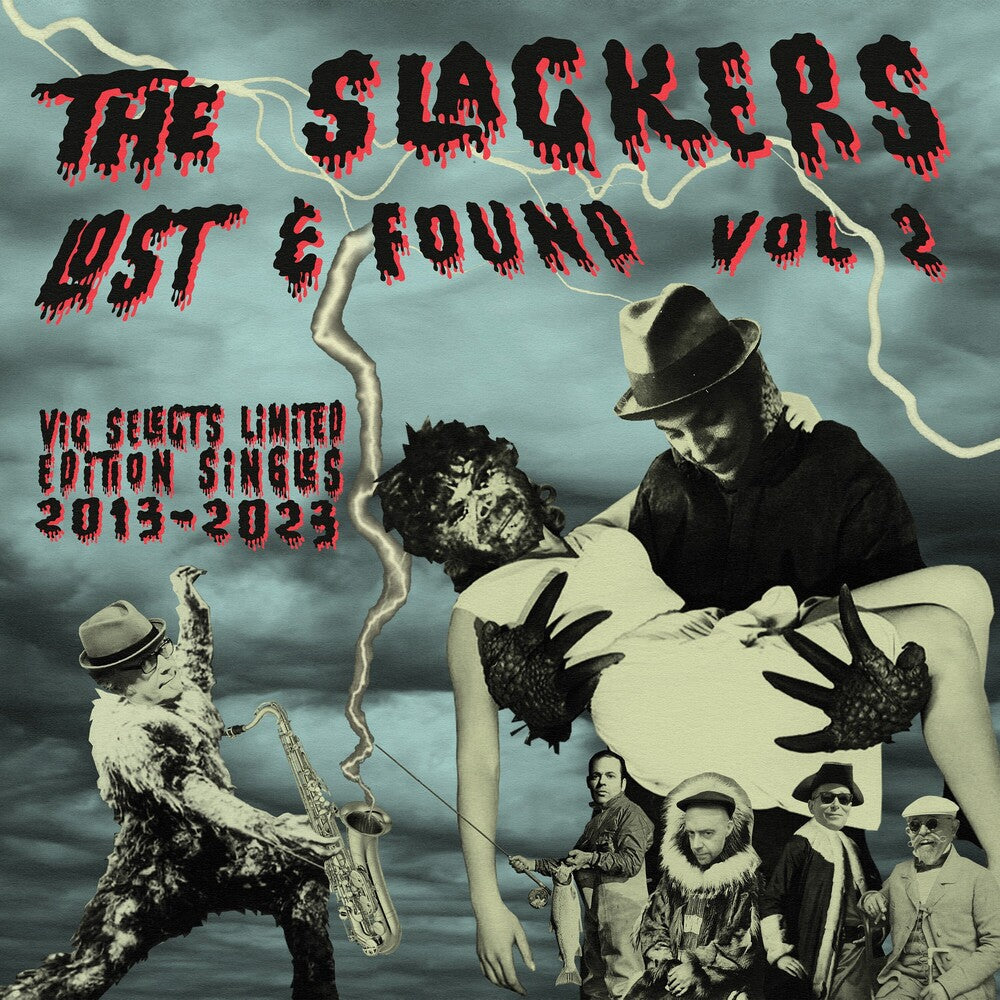 Slackers - Lost And Found 2