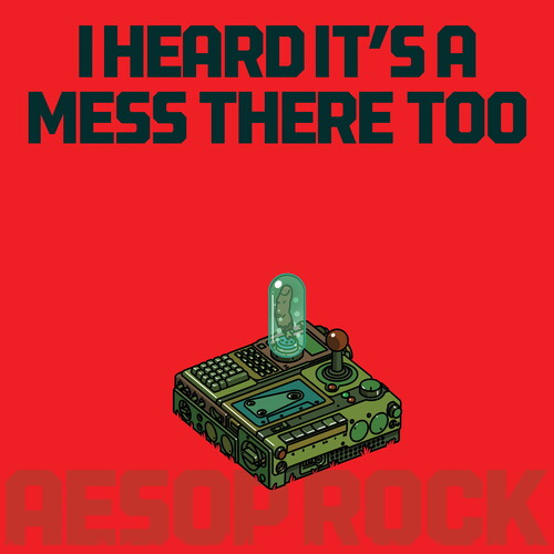 Aesop Rock - I Heard It's a Mess There Too [Red] { vinyl }