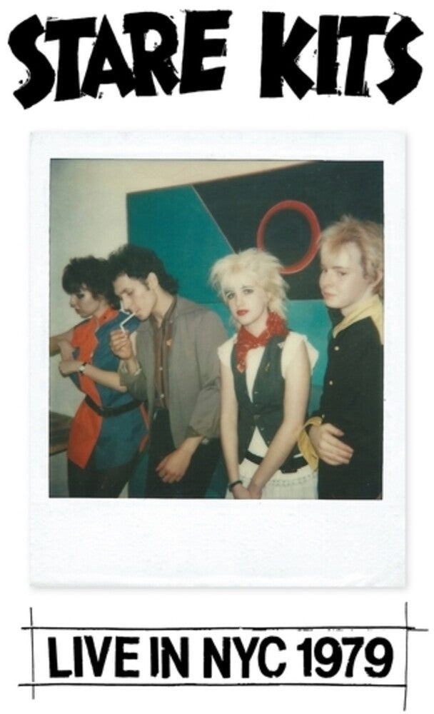 Stare Kits - Live In Nyc 1979