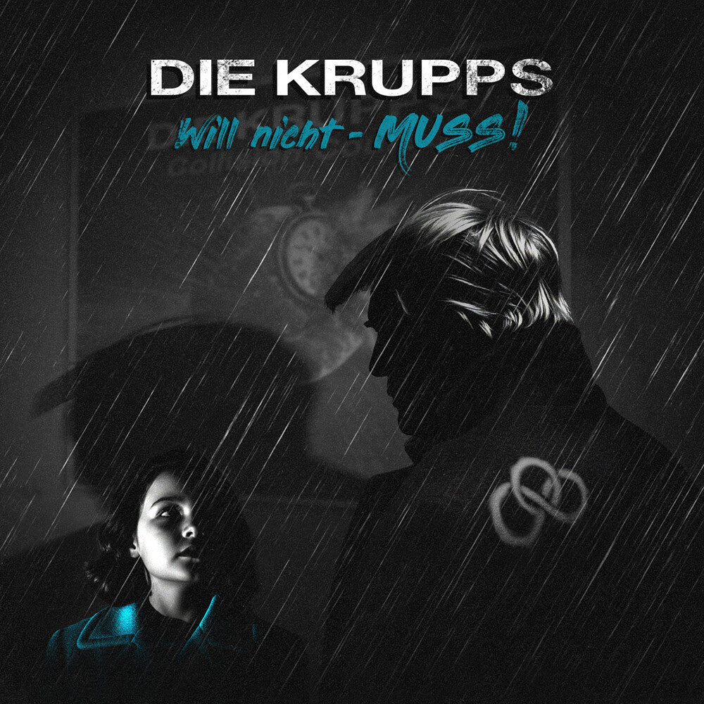 Die Krupps - Will Nicht - Muss! / on Collision Course