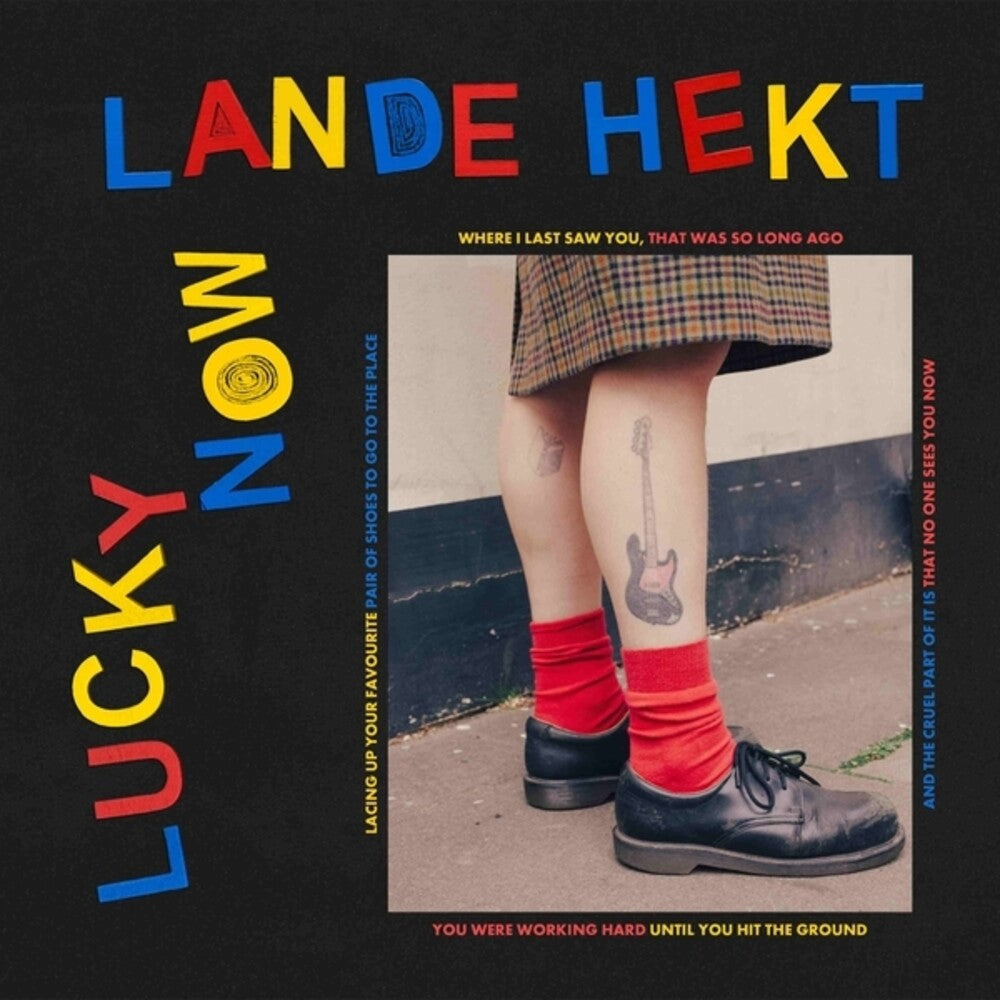 LANDE HEKT - Lucky Now