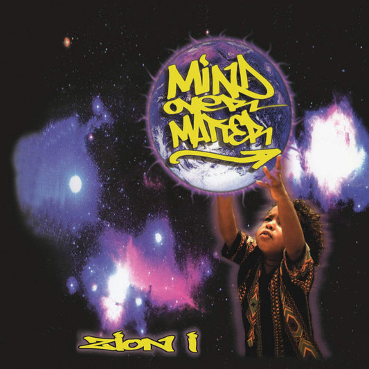 Zion I - Mind Over Matter (Aniv) (Remastered) (Reissue)