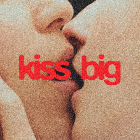 Ailbhe Reddy - Kiss Big (Red)