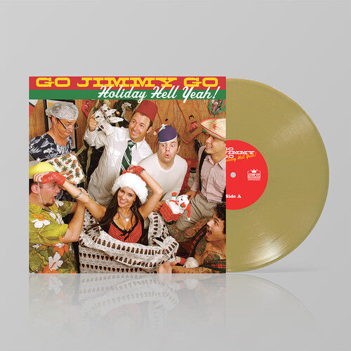 Go Jimmy Go - Holiday Hell Yeah! [Gold] { vinyl }