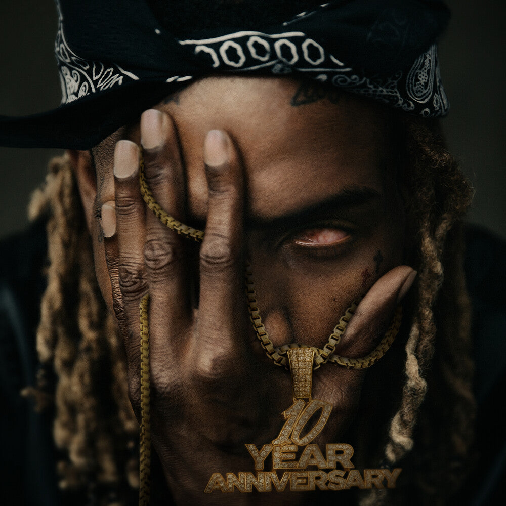 Fetty Wap - Fetty Wap (10th Anniversary)