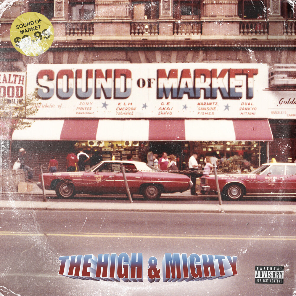 High & Mighty - Sound Of Market