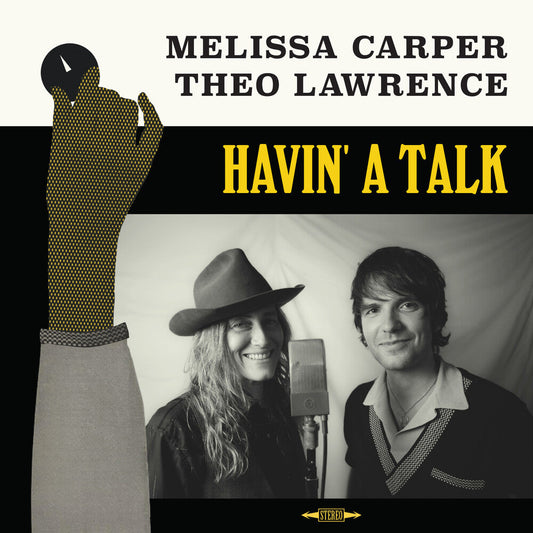Melissa Carper & Theo Lawrence - Havin' A Talk (LP)