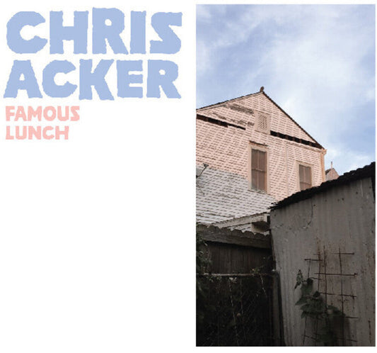 Chris Acker - Famous Lunch (Colored Vinyl) (Wht)