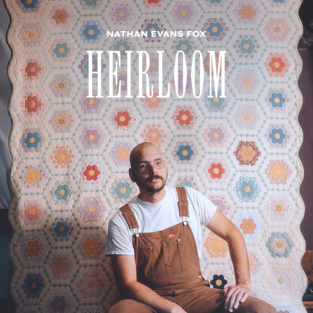 Nathan Fox  Evans - Heirloom (LP)