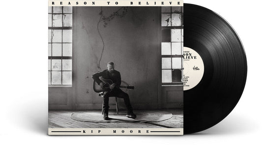 Kip Moore - Reason To Believe (LP)