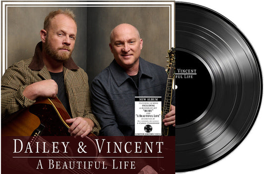 Dailey & Vincent - Beautiful Life (LP)