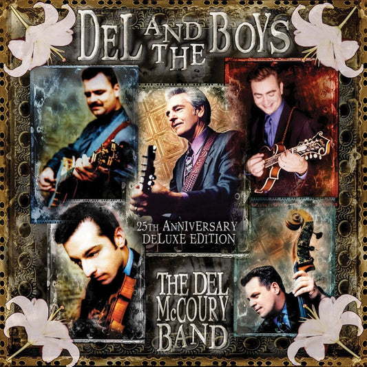 [PRE-ORDER] Del Mccoury  Band - Del & The Boys - 25th Anniversary (Deluxe Edition) (LP)