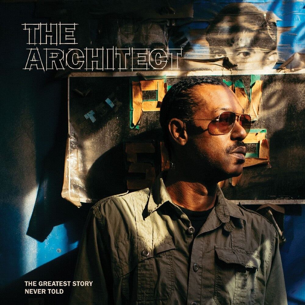 Architect - Greatest Story Never Told