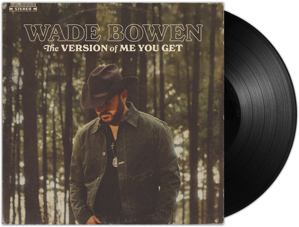 [PRE-ORDER] Wade Bowen - The Version of Me You Get (LP)