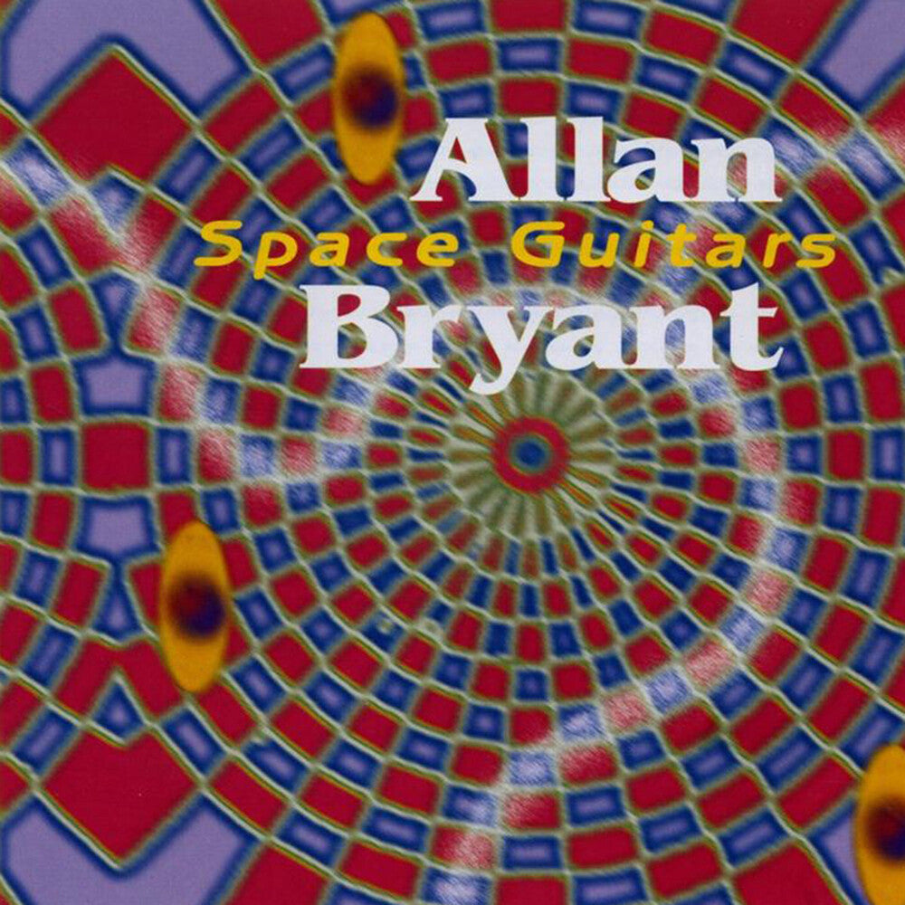 [PRE-ORDER] Allan Bryant - Space Guitars (Reissue)