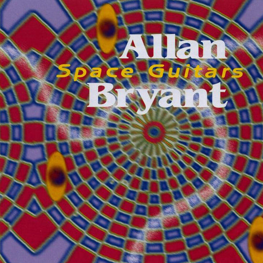 [PRE-ORDER] Allan Bryant - Space Guitars (Reissue)