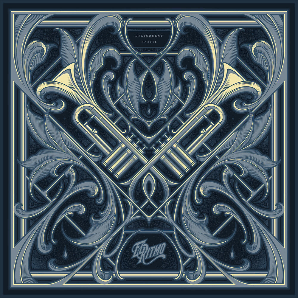 [PRE-ORDER] Delinquent Habits - El Ritmo