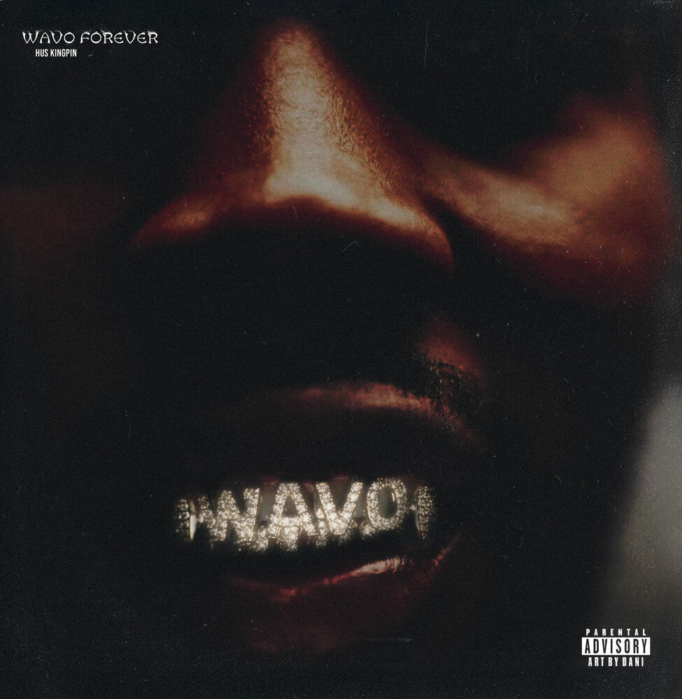 Hus KingPin - Wavo Forever