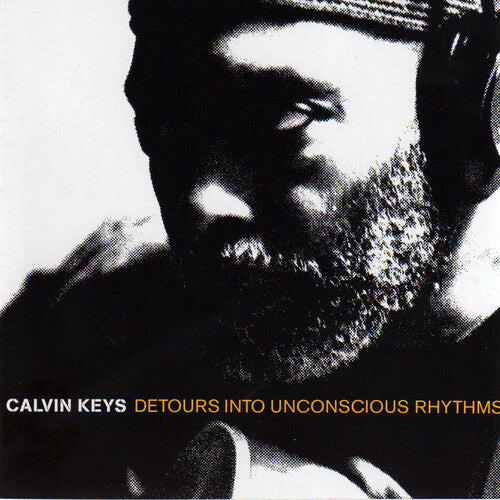 Calvin Keys - Detours Into Unconscious Rhyth { vinyl }