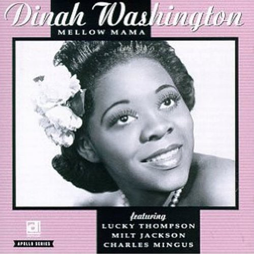 Dinah Washington - Mellow Mama { vinyl }