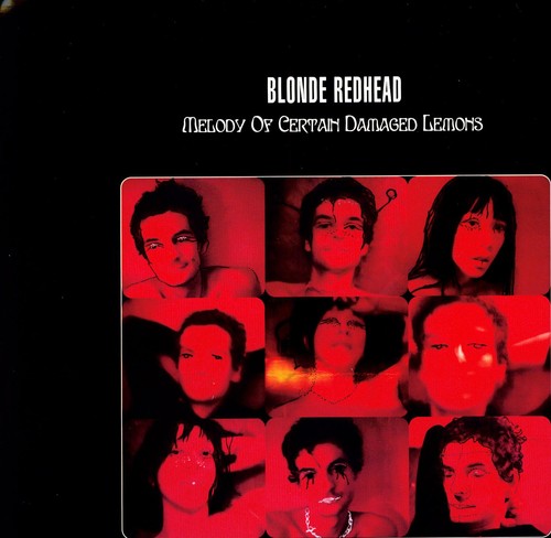 Blonde Redhead - Melody of Certain Damaged Lemons { vinyl }