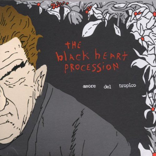 The Black Heart Procession - Amore Del Tropico { vinyl }
