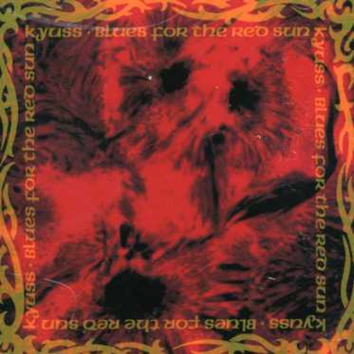 Kyuss - Blues for the Red Sun { vinyl }