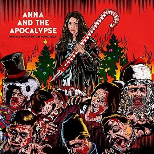 Various Artists - Anna and the Apocalypse  (Original Motion Picture Soundtrack) { vinyl }