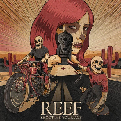 Reef - Shoot Me Your Ace { vinyl }