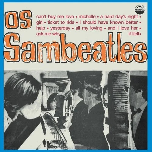 Os Sambeatles - Os Sambeatles { vinyl }