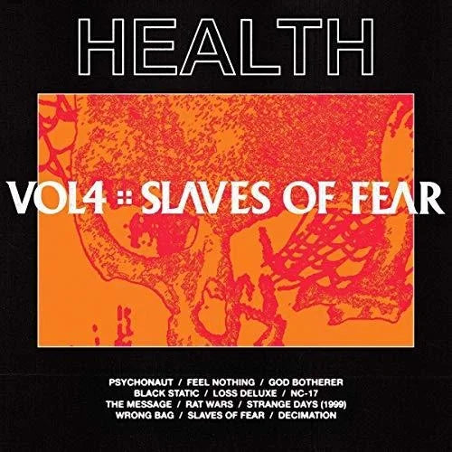 HEALTH - Vol, 4: Slaves Of Fear { vinyl }
