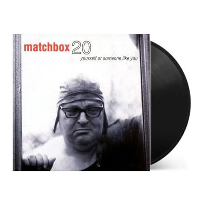 Matchbox Twenty - Yourself Or Someone Like You { vinyl }