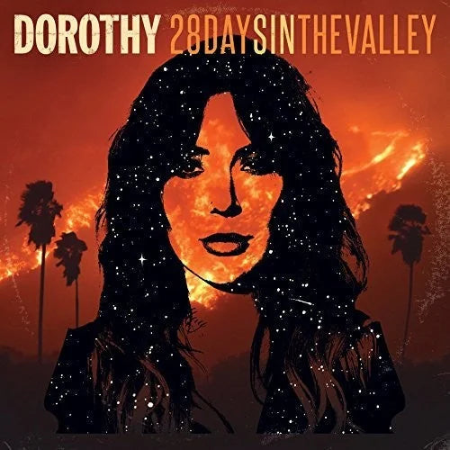 Dorothy - 28 Days In The Valley { vinyl }